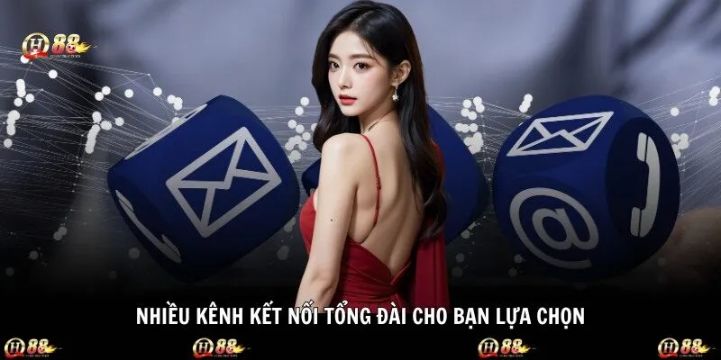Nhiều kênh kết nối tổng đài cho bạn lựa chọn